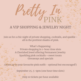 Pretty In Pink | A VIP Shopping and Jewelry Night