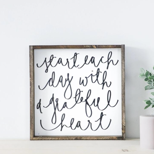 Start Each Day | Wooden Sign
