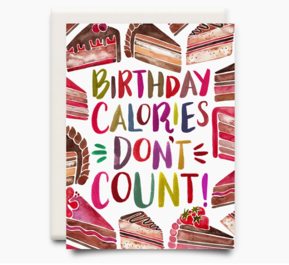 Calories Birthday Card