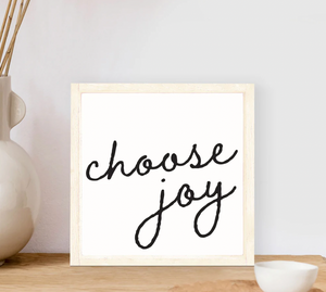 Choose Joy Mini Sign