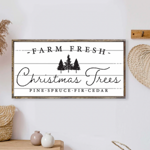 Farm Fresh Christmas Trees Wooden Sign