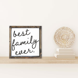 Best Family Mini Sign
