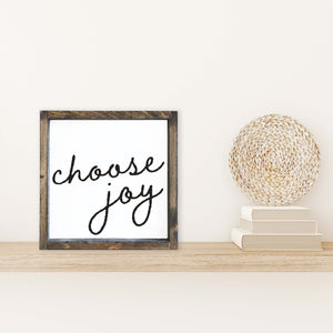 Choose Joy Mini Sign