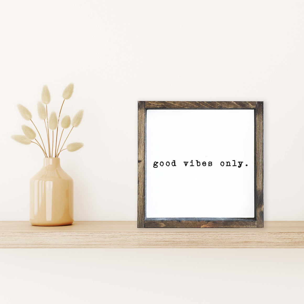 Good Vibes Mini Sign